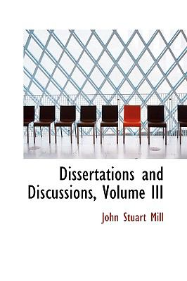 Dissertations and Discussions:   2009 9781103628261 Front Cover