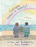 Catiana Makes a Family  N/A 9781449001261 Front Cover