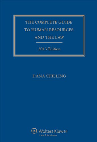 Complete Guide to Human Resources and the Law, 2013 Edition:   2012 9781454810261 Front Cover