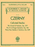 Czerny: Collected Studies - Op. 299, Op. 740, Op. 849 Schirmer Library of Classics Volume 2108 N/A 9781495004261 Front Cover