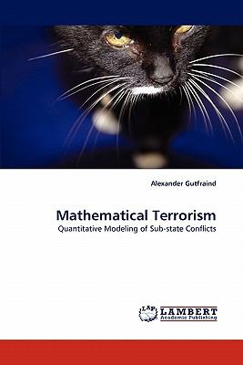 Mathematical Terrorism N/A 9783838377261 Front Cover