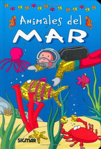 Animales del mar/ Sea Animals:  2007 9789501121261 Front Cover