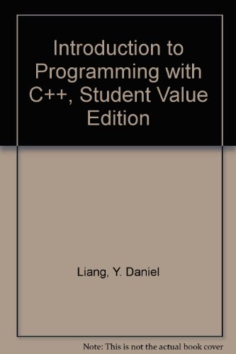 Introduction to Programming with C++, Student Value Edition  3rd 2014 9780133380262 Front Cover