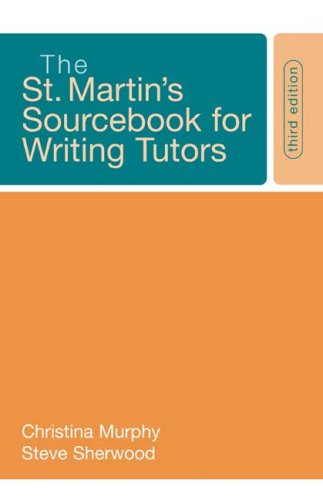 St. Martin's Sourcebook for Writing Tutors  3rd 2008 9780312442262 Front Cover