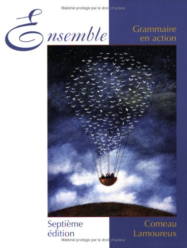 Ensemble Grammaire en Action 7th 2006 (Revised) 9780471488262 Front Cover