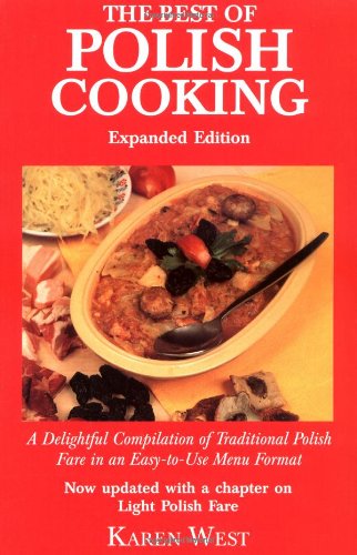 The Best of Polish Cooking  3rd 2000 (Enlarged) 9780781808262 Front Cover