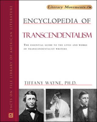 Encyclopedia of Transcendentalism   2005 9780816056262 Front Cover
