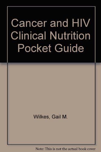 Cancer and HIV Nutrition Pocket Guide   1995 9780867207262 Front Cover