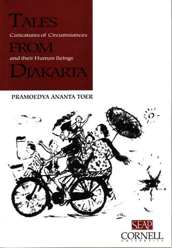 Tales from Djakarta Caricatures of Circumstances and Their Human Beings  1999 9780877277262 Front Cover