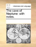 Cave of Neptune With Notes N/A 9781170287262 Front Cover
