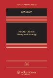 Negotiation Theory and Strategy 3rd 2014 9781454839262 Front Cover