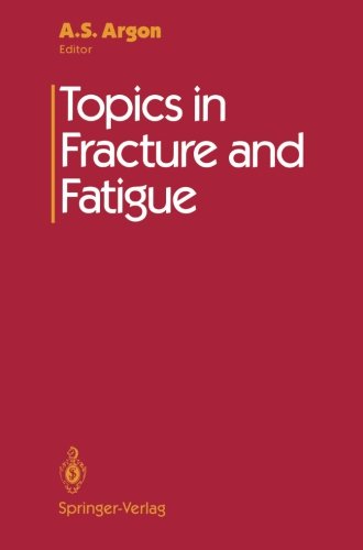 Topics in Fracture and Fatigue   1992 9781461277262 Front Cover