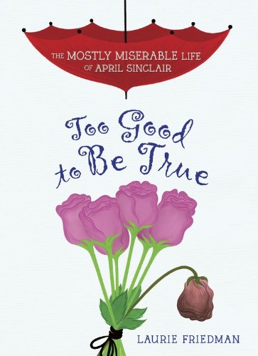 Too Good to Be True:   2014 9781467709262 Front Cover