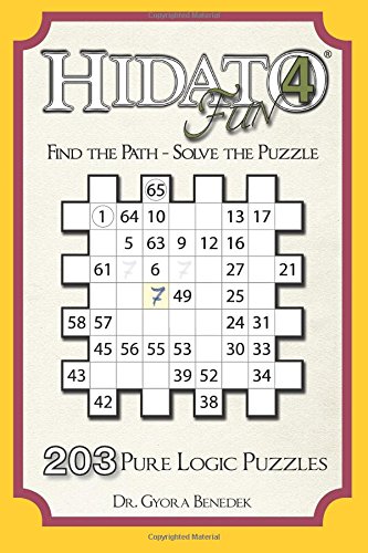 Hidato Fun 4 203 New Logic Puzzles N/A 9781500299262 Front Cover
