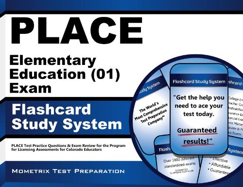 PLACE Elementary Education (01) Exam Flashcard Study System PLACE Test Practice Questions and Exam Review for the Program for Licensing Assessments for Colorado Educators  2015 9781610725262 Front Cover