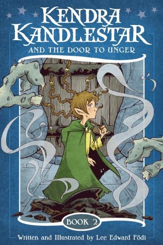 Kendra Kandlestar and the Door to Unger   2013 9781927018262 Front Cover