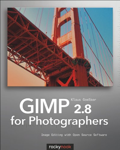 GIMP 2. 8 for Photographers Image Editing with Open Source Software  2013 9781937538262 Front Cover