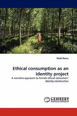 Ethical Consumption As an Identity Project N/A 9783838396262 Front Cover
