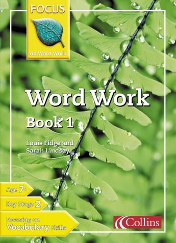 Word Work (Focus on Word Work) N/A 9780007132263 Front Cover