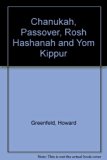 Chanukah, Passover, Rosh Hashanah, Yom Kippur N/A 9780030576263 Front Cover
