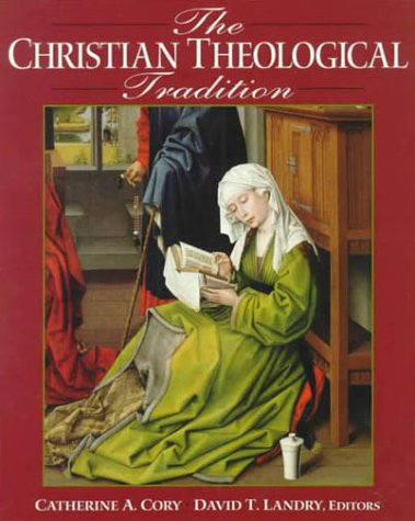 Christian Theological Tradition 1st 2000 9780130847263 Front Cover
