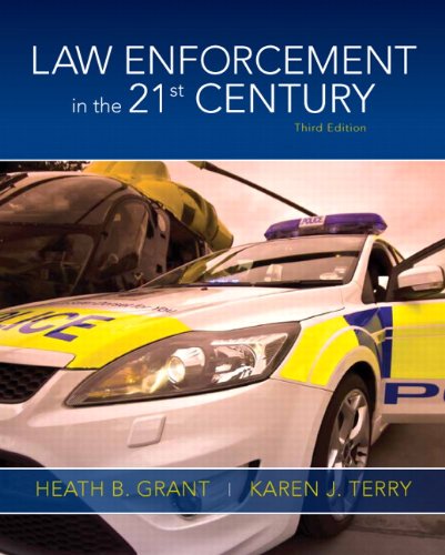 Law Enforcement in the 21st Century  3rd 2012 (Revised) 9780135110263 Front Cover