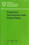 Projective Geometries over Finite Fields   1979 9780198535263 Front Cover