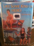 Like Some Kind of Hero N/A 9780316546263 Front Cover