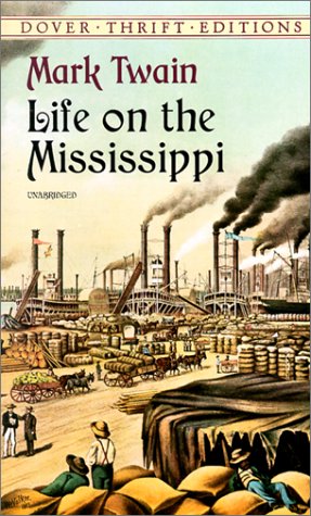 Life on the Mississippi   2000 (Unabridged) 9780486414263 Front Cover