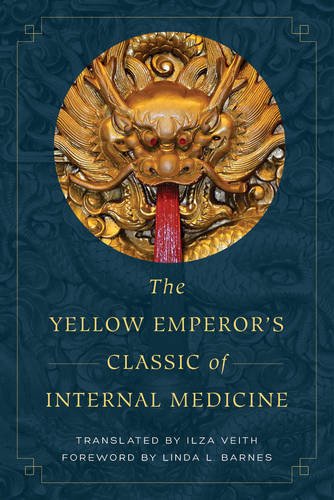 Yellow Emperor's Classic of Internal Medicine   2016 9780520288263 Front Cover
