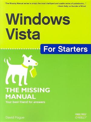 Windows Vista for Starters: the Missing Manual The Missing Manual  2007 9780596528263 Front Cover