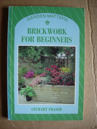 Brickwork for Beginners   1991 9780706370263 Front Cover