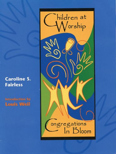 Children at Worship Congregations in Bloom  2000 9780898693263 Front Cover