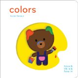 Touchthinklearn: Colors (Early Learners Book, New Baby or Baby Shower Gift)  2013 9781452117263 Front Cover