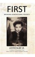 First: Breaking Generational Poverty  2012 9781475929263 Front Cover