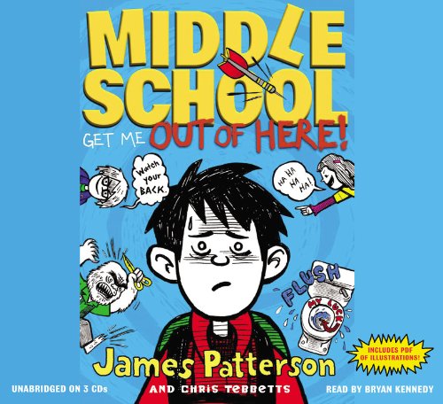 Middle School Get Me Out of Here!:  2012 9781611130263 Front Cover