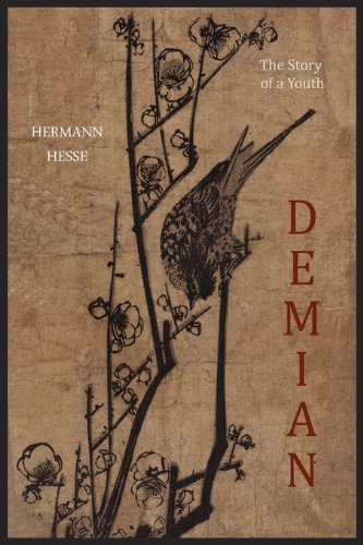 Demian The Story of a Youth 1st 9781614270263 Front Cover