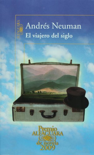 Viajero Del Siglo   2009 9786071102263 Front Cover