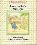 Little Grey Rabbit's May Day   1987 9780001942264 Front Cover