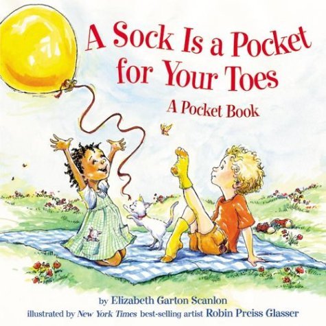 Sock Is a Pocket for Your Toes   2003 9780060295264 Front Cover