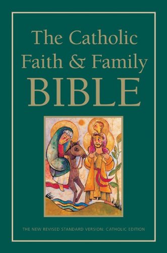 NRSV - the Catholic Faith and Family Bible   2010 9780061496264 Front Cover