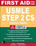 First Aid for the USMLE Step 2 CS, Fifth Edition  5th 2015 9780071804264 Front Cover