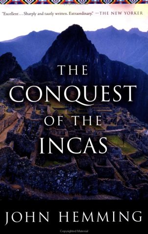 Conquest of the Incas   1970 9780156028264 Front Cover