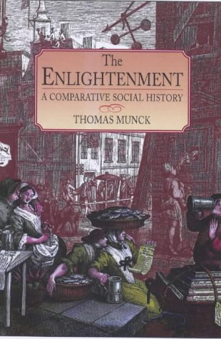 Enlightenment A Comparative Social History, 1721-1794  2000 9780340663264 Front Cover