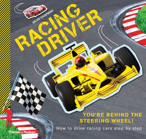 Racing Driver How to Drive Racing Cars Step by Step  2014 9780500650264 Front Cover