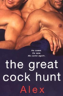Great Cock Hunt   2008 9780758220264 Front Cover