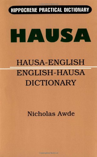 Hausa-English/English-Hausa Practical Dictionary   2018 9780781804264 Front Cover