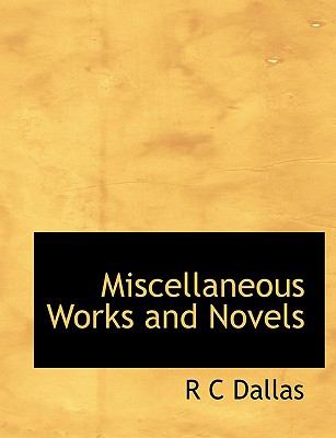 Miscellaneous Works and Novels N/A 9781115338264 Front Cover