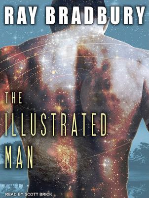 The Illustrated Man: Library Edition  2010 9781400148264 Front Cover