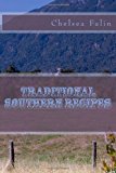 Traditional Southern Recipes  N/A 9781477506264 Front Cover